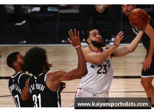 kaiyun开云篮球——NBA季后赛_猛龙队夺得东部冠军